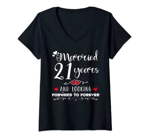 Mujer Casado 21 Años y mirando hacia adelante para siempre aniversario Camiseta Cuello V