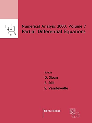 Partial Differential Equations (Volume 7) (Numerical Analysis 2000, Volume 7) view 2