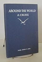 Around the World - A Cruise. B001DHKI92 Book Cover