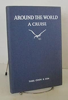 Hardcover Around the World - A Cruise. Book
