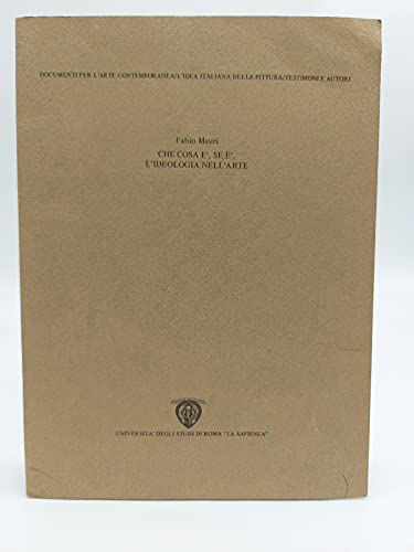  Che cosa e\', se e\', l\'ideologia nell\'arte. Autobiografia come storia di altri e viceversa (le \'idee\' degli anni \'70)