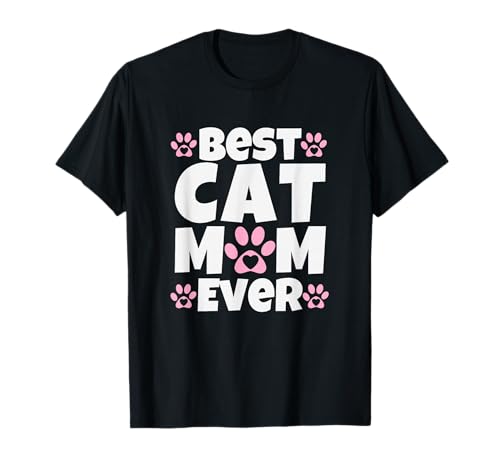 Best Cat Mom Ever Paw Print T-Shirt