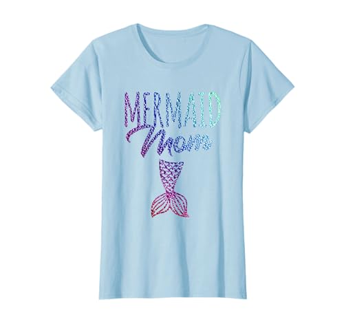 Womens Mermaid Mom Mama T-Shirt Funny Outfit Birthday Party T-Shirt