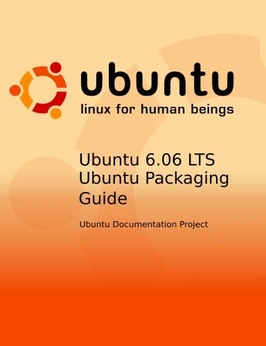 The Ubuntu Packaging Guide: Ubuntu documentation team: Amazon.com: Books