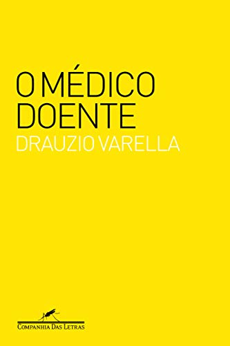 O médico doente