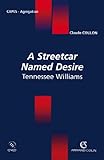 A Streetcar Named Desire Tennessee Williams