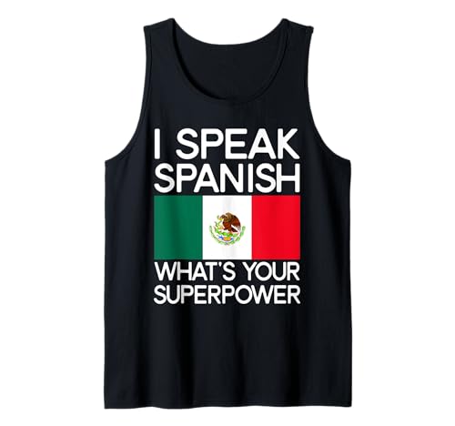 I Speak Spanish Funny Mexico Tank Top