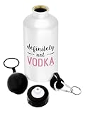 Funny Office Water Bottle Definitely Not Vodka Bestie Gift For Women 18oz Aluminum Water Bottle with Cap & Sport Top White