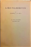 Lord Palmerston, Volume One only B088Q3LJGL Book Cover
