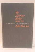 The American Nation Since 1865 B001TBTRXK Book Cover