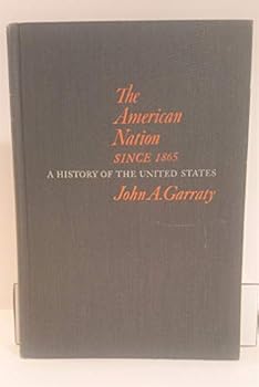 Hardcover The American Nation Since 1865 Book