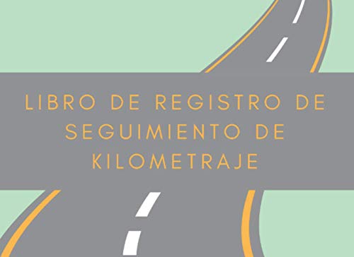 Libro de registro de seguimiento de kilometraje: seguimiento de viajes de transportista empresa o in Libro de registro de seguimiento de kilometraje: seguimiento de viajes de transportista empresa o in