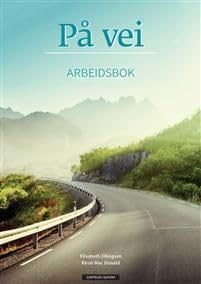 P  vei. Arbeidsbok. Level A1/A2 Workbook