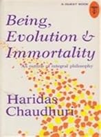 Being, Evolution and Immortality 0835604497 Book Cover