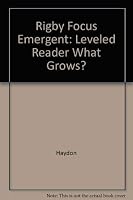 Leveled Reader: What Grows? 0757824978 Book Cover