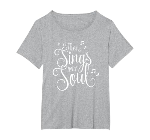 Christian Song for Those who Love to Sing T-Shirt, Women's Plus, Heather Grey, 1X