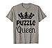 Jigsaw Puzzle Regina Divertente Puzzle Corona Novità Umorismo Maglietta