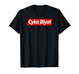 T-Shirt und Geschenk für Gaming Nerds und Gamer: Cyka Blyat Meme Shirt! Nicht nur für Russen aus Ost! Lässt sich easy unter Hoodie tragen.