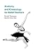 Anatomy and Kinesiology for Ballet Teachers