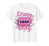 Crazy Soap Lady Funny Tees