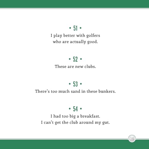 501 Excuses for a Bad Golf Shot: (Funny Gag Gift for Men and Women Golfers) - Thumbnail 3