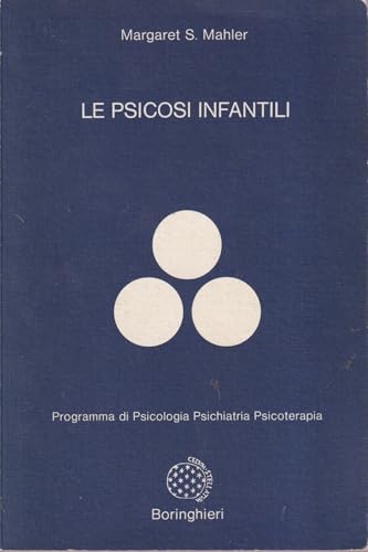 Le psicosi infantili
