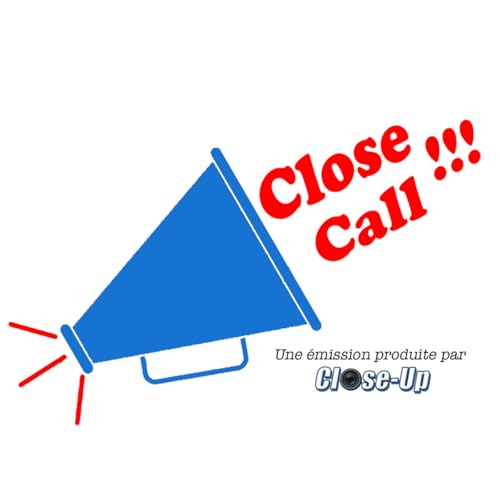 Close-Call #12 - Le Cinéma à la Maison - Les Leçons du Confinement