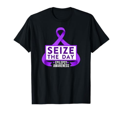 Epilepsy Awareness Ribbon Seize The Day T-Shirt