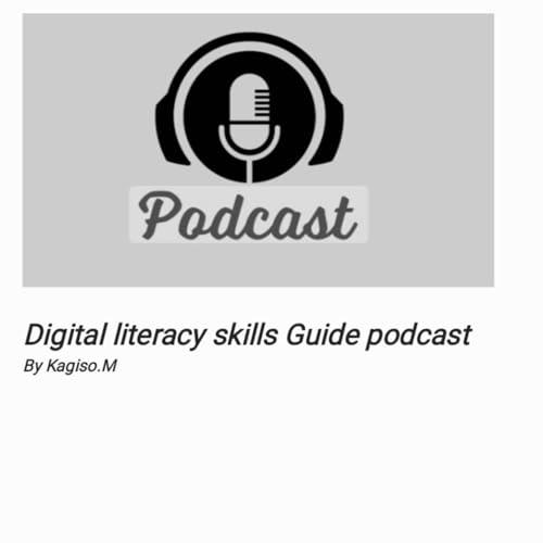 Digital Literacy Skills Guide Podcast cover art