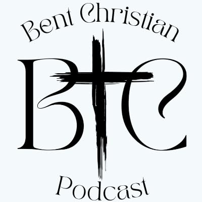 The Bent Christian Podcast cover art