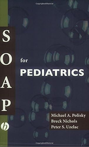SOAP for Pediatrics