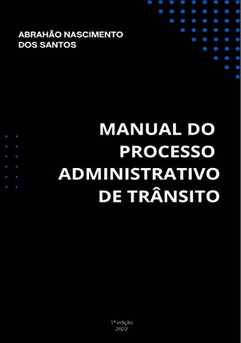 Manual do Processo Administrativo de Trânsito