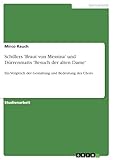  Schillers \'Braut von Messina\' und Dürrenmatts \'Besuch der alten Dame\': Ein Vergleich der Gestaltung und Bedeutung des Chors