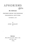 Aphorisms, An Address Delivered Before the Edinburgh Philosophical Institution, November 11, 1887