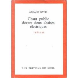 Chant public devant deux chaises électriques *EP