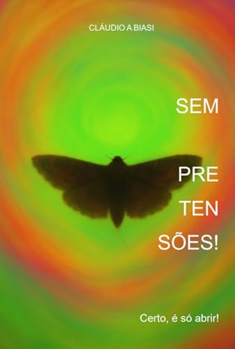 Sem Pretensões! (Portuguese Edition)