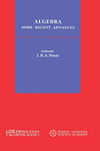 Algebra: Some recent advances view 2