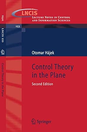 Control Theory in the Plane: 153 2nd ed. 2009 Edition book cover