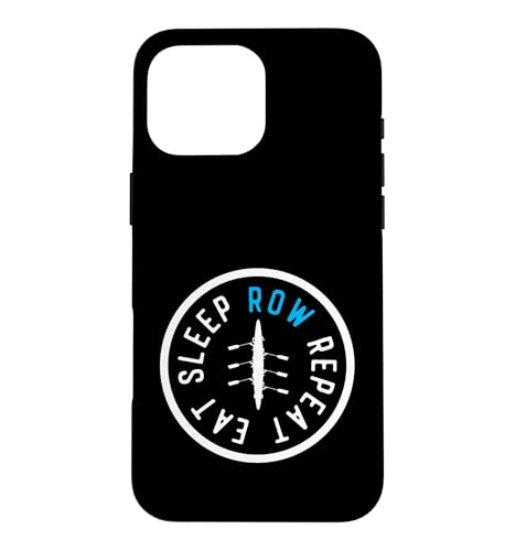 Eat Sleep Row Repeat �}�b�`���O �N���[ �`�[�� ���[�C���O �{�[�g �I�[�� �X�}�z�P�[�X iPhone 16 Pro Max �p