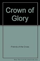 Crown of Glory B000MD5NM0 Book Cover