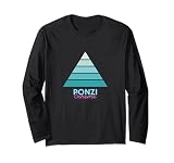 Ponzi Scheme Long Sleeve T-Shirt