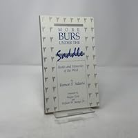 More Burs Under the Saddle: Books and Histories of the West 080611469X Book Cover