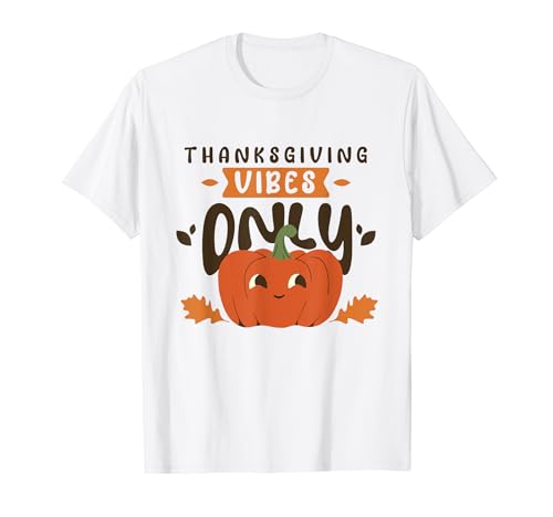 Thanksgiving Vibes Only Cute Pumpkin Camiseta