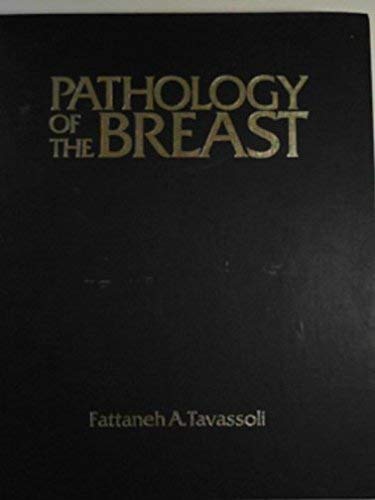Pathology of the Breast