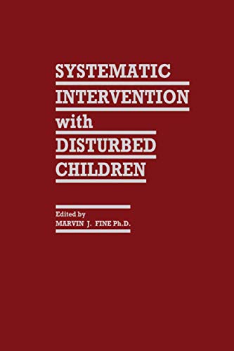 Systematic Intervention With Disturbed Children view 2