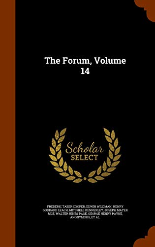 The Forum, Volume 14 1343806704 Book Cover