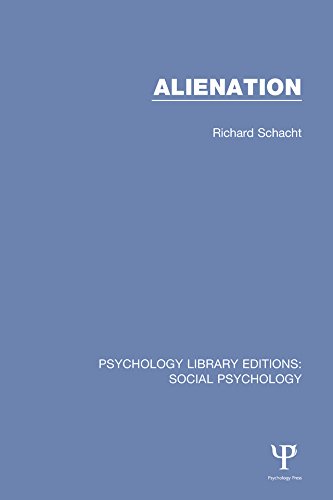 Alienation (Psychology Library Editions: Social Psychology)