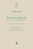 Benessere digitale. Guida all’uso consapevole dei device