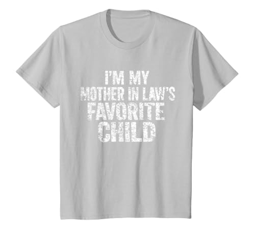 I'm My Mother in Law's Favorite Child Funny Parent Family T-Shirt, Youth, Silver Grey, Large