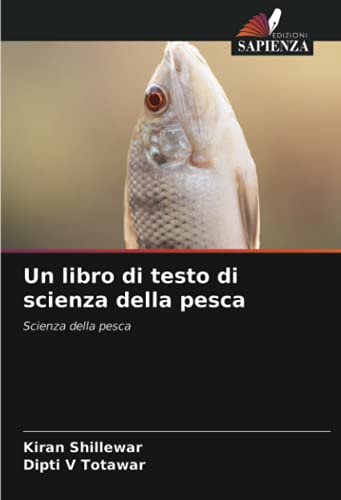  Un libro di testo di scienza della pesca: Scienza della pesca
